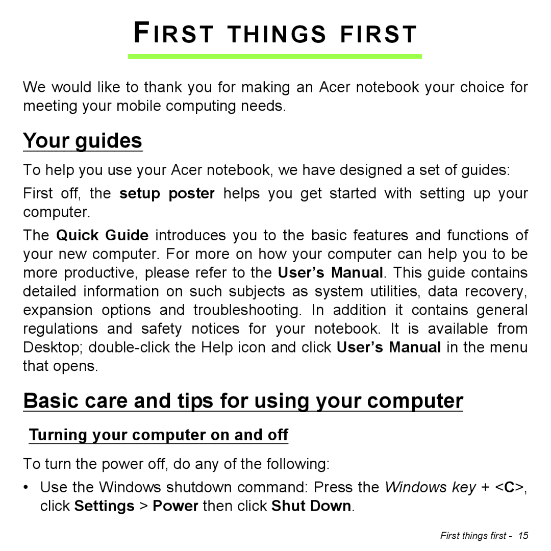 Acer Iconia W3 user manual First Things First, Your guides, Basic care and tips for using your computer 