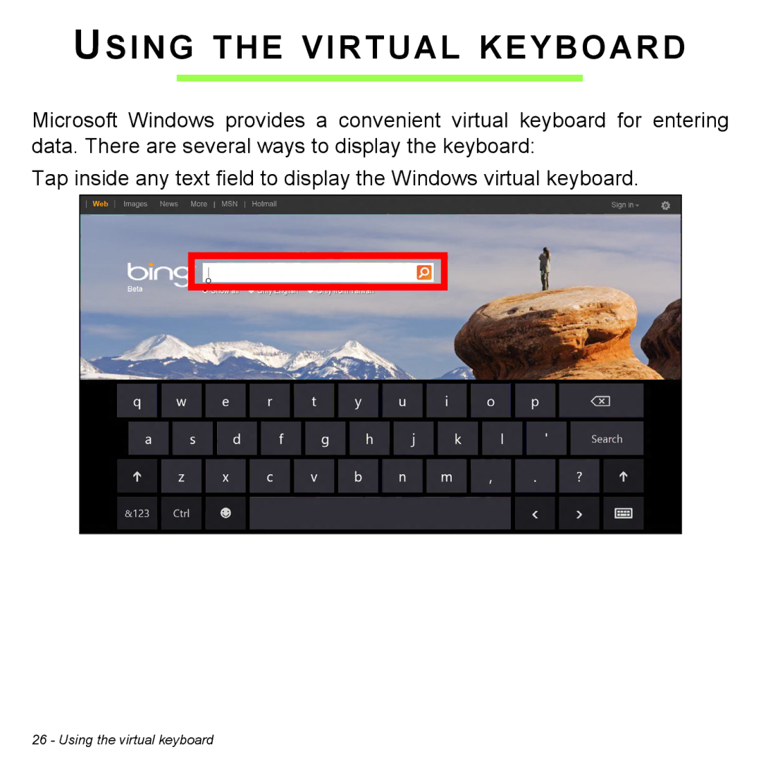 Acer Iconia W3 user manual Using the Virtual Keyboard 