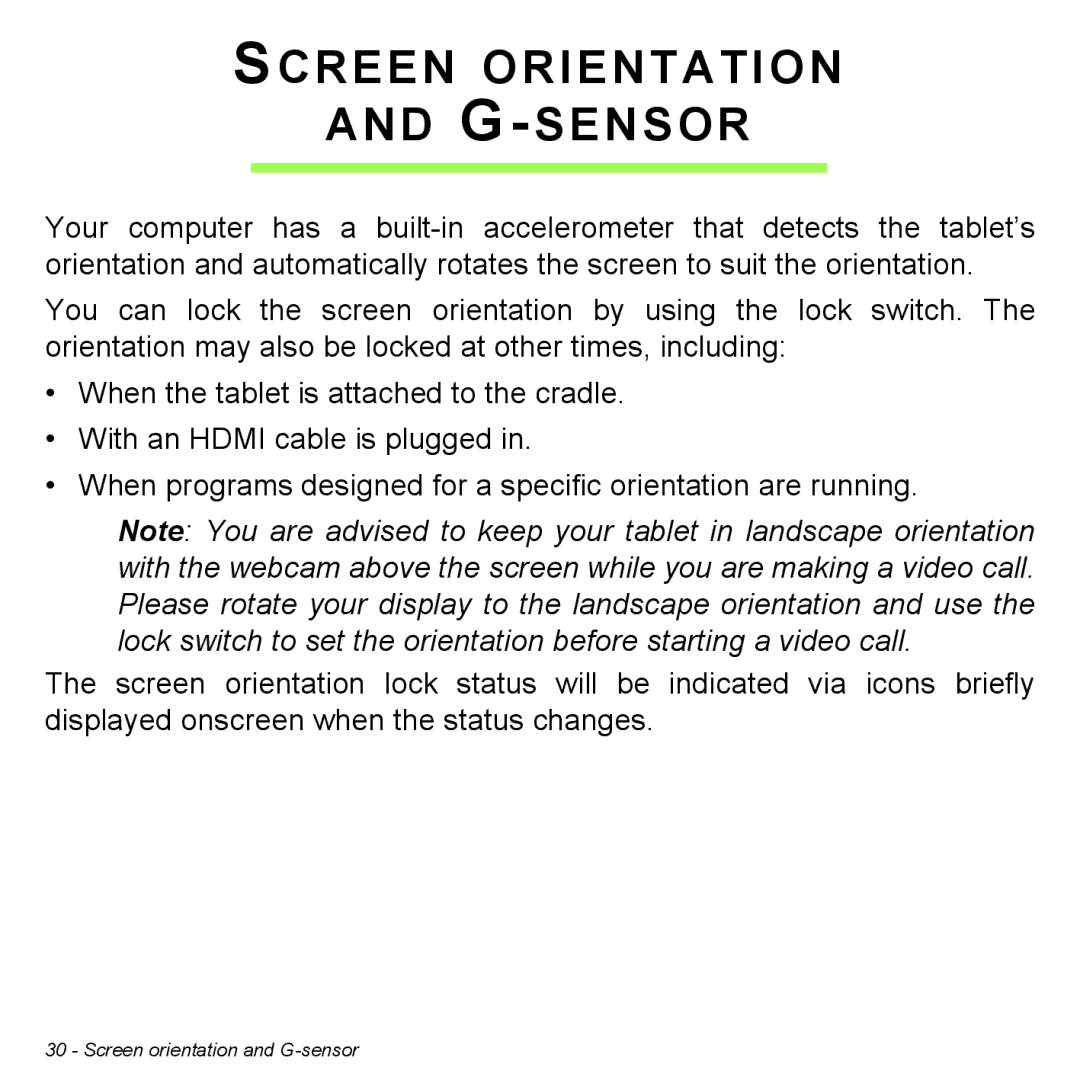 Acer Iconia W3 user manual Screen Orientation G-SENSOR 