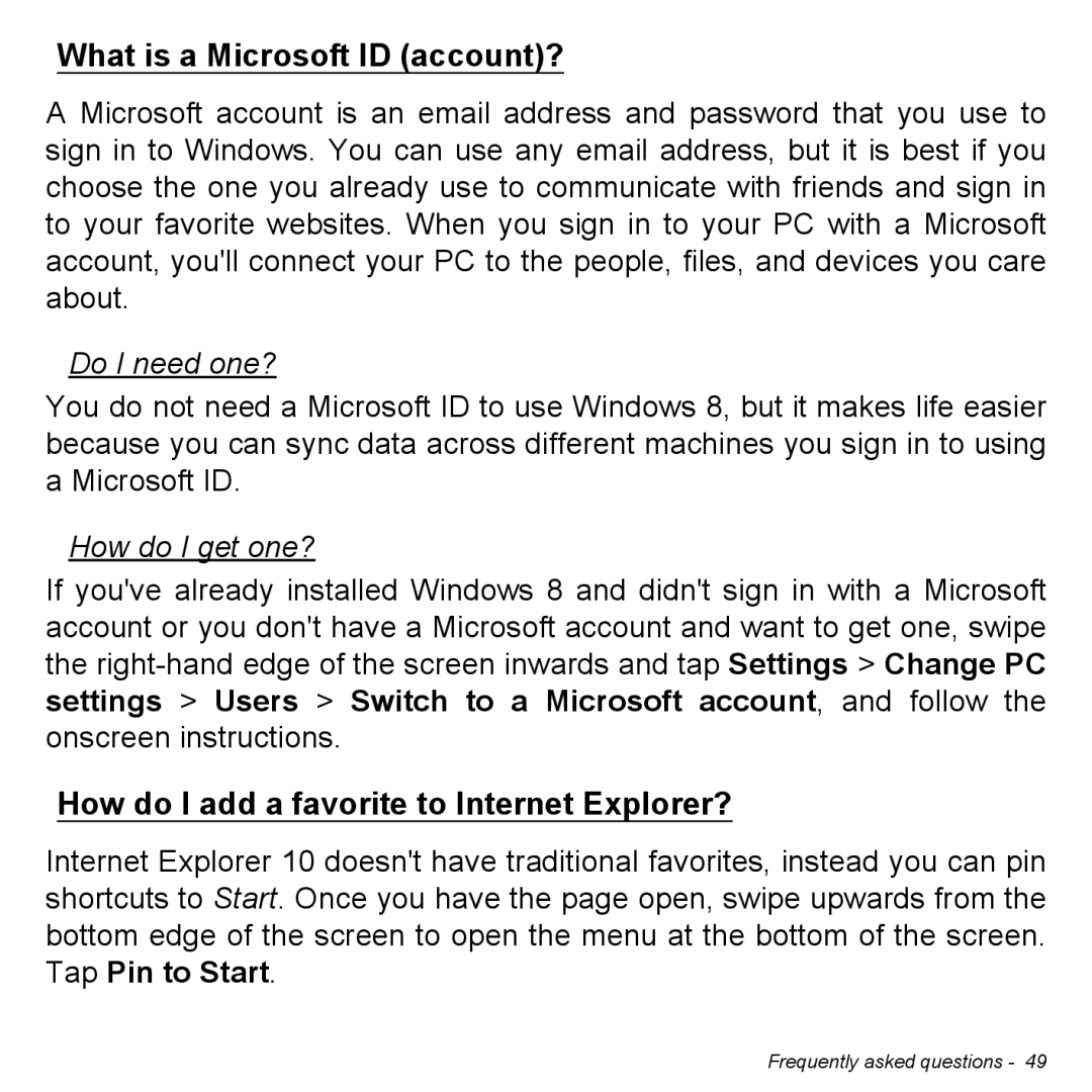 Acer Iconia W3 user manual What is a Microsoft ID account?, Do I need one?, How do I get one? 