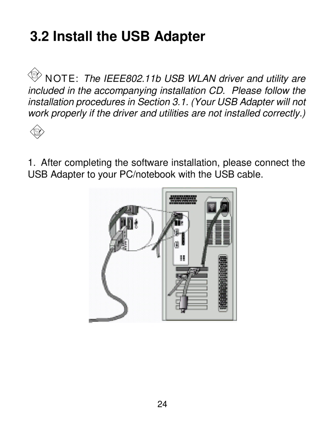 Acer IEEE 802.11b Wireless USB Adapter manual Install the USB Adapter 