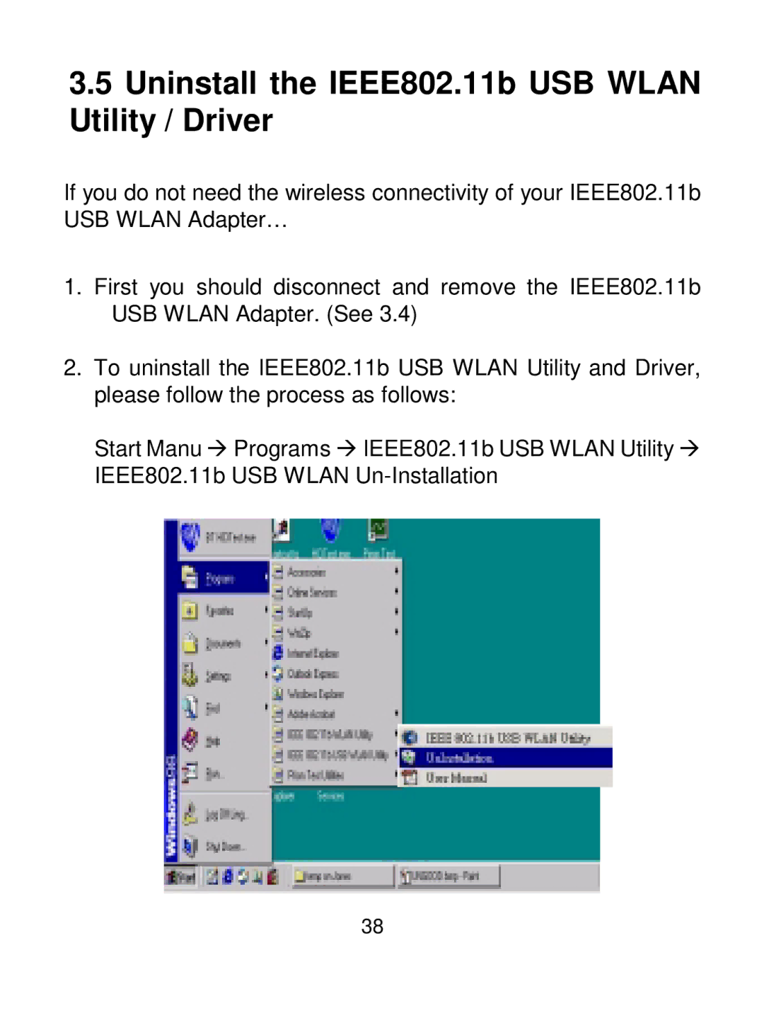 Acer IEEE 802.11b Wireless USB Adapter manual Uninstall the IEEE802.11b USB Wlan Utility / Driver 