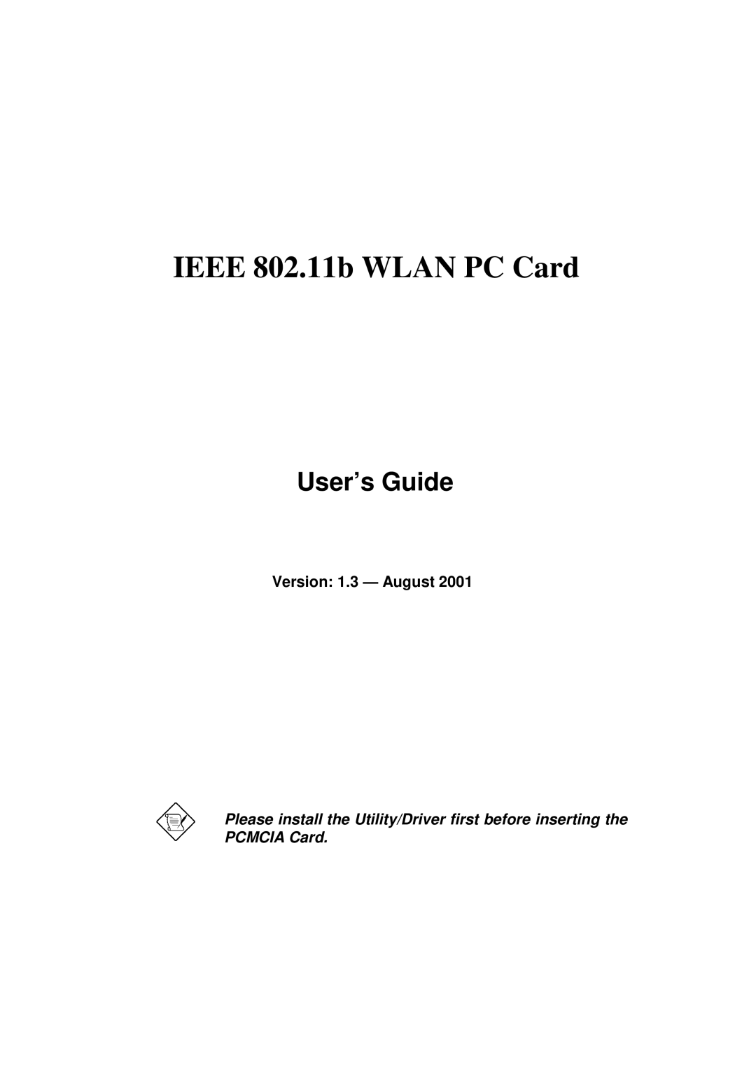 Acer IEEE 802.11b WLAN PC Card manual Ieee 802.11b Wlan PC Card, Version 1.3 August 