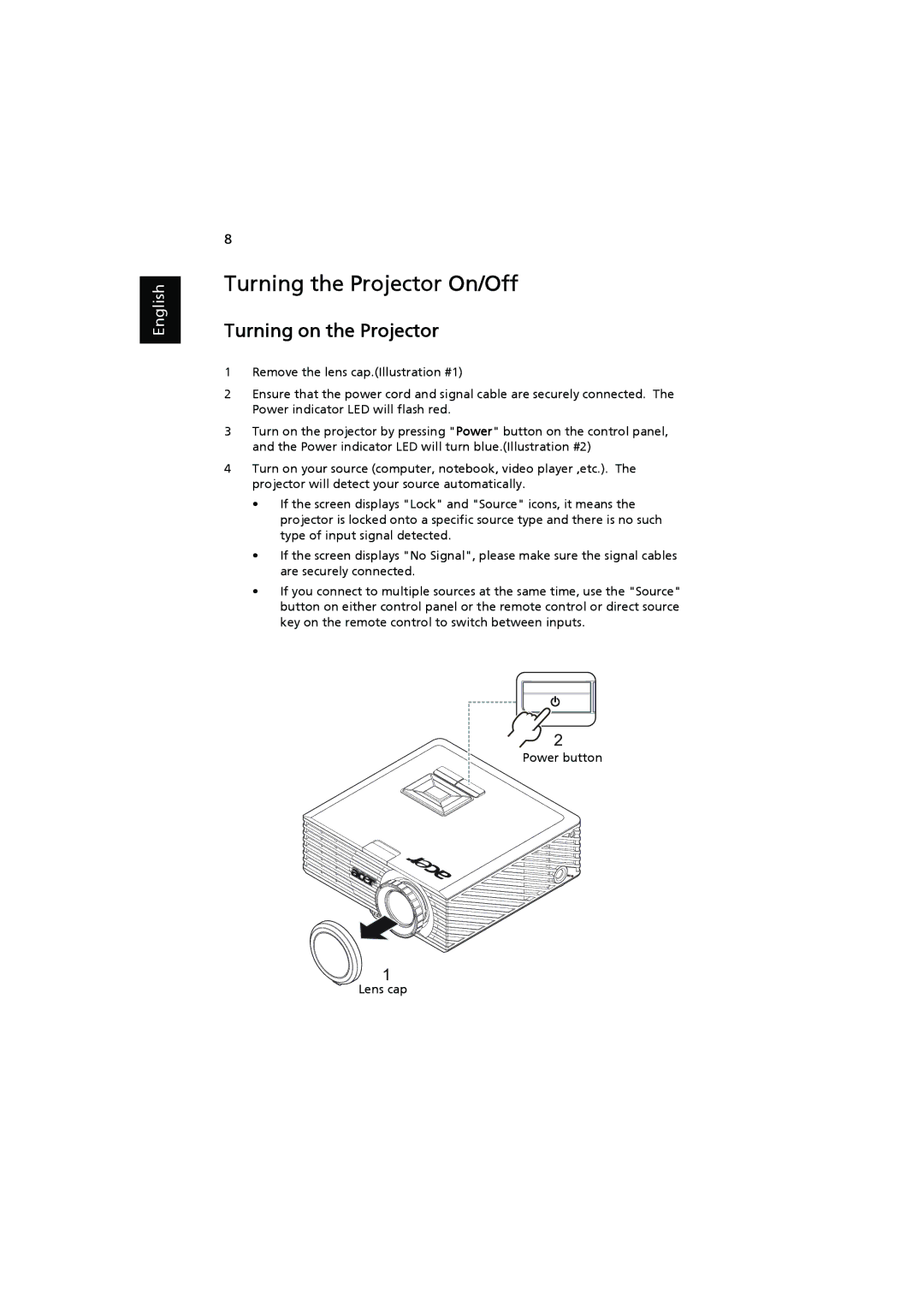 Acer K11 manual Turning the Projector On/Off, Turning on the Projector 