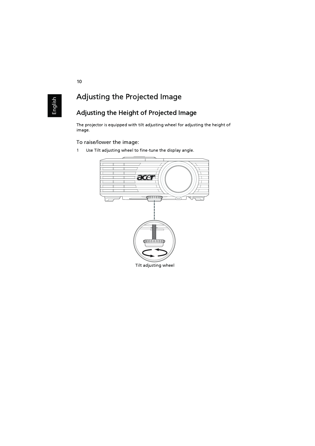 Acer K11 manual Adjusting the Projected Image, Adjusting the Height of Projected Image, To raise/lower the image, English 