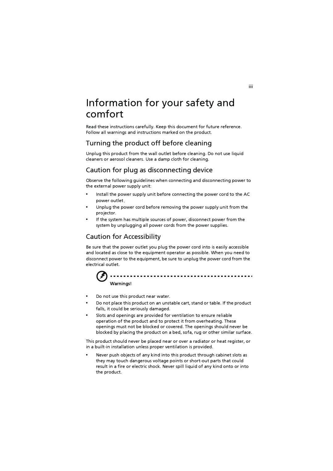 Acer K11 manual Information for your safety and comfort, Turning the product off before cleaning, Caution for Accessibility 