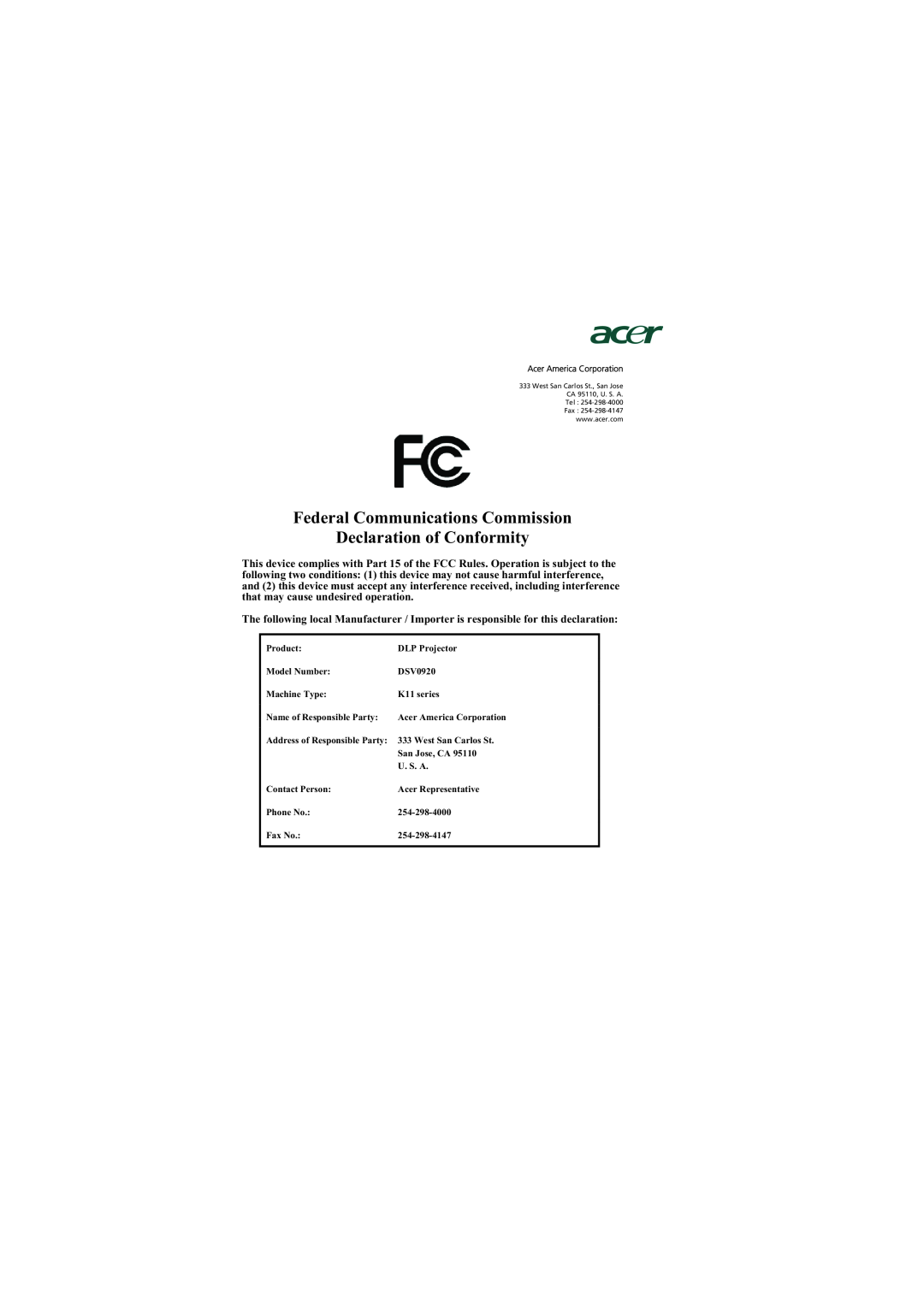 Acer K11 manual Federal Communications Commission Declaration of Conformity 