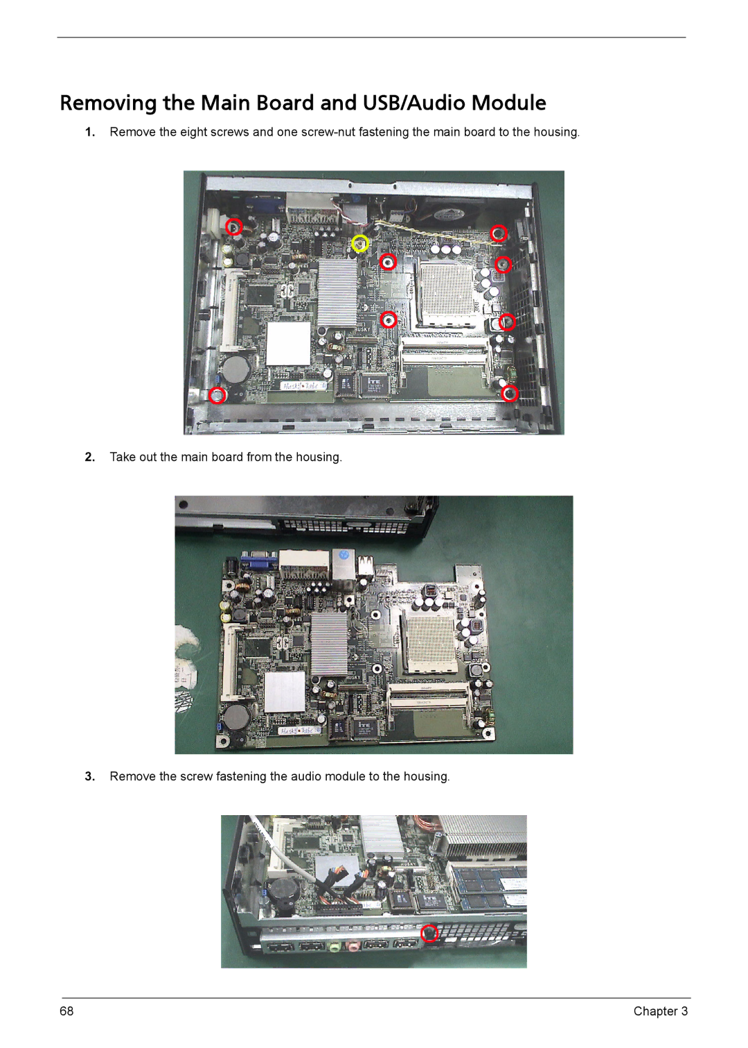 Acer L310 manual Removing the Main Board and USB/Audio Module 