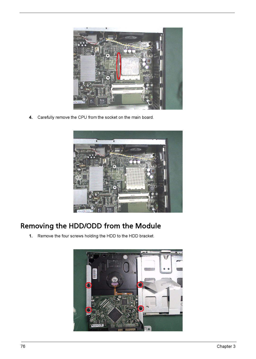 Acer L310 manual Remove the four screws holding the HDD to the HDD bracket 