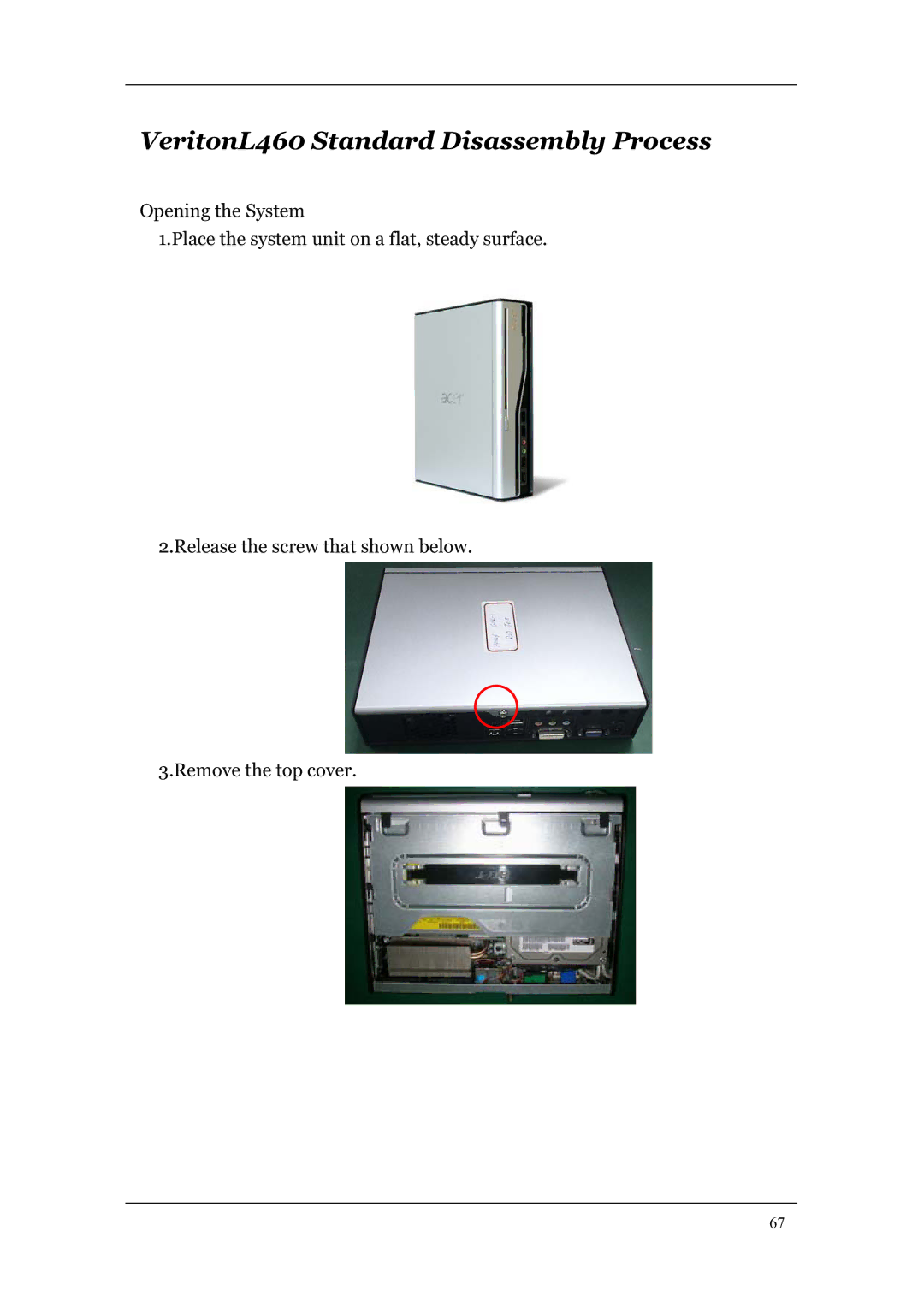 Acer manual VeritonL460 Standard Disassembly Process 