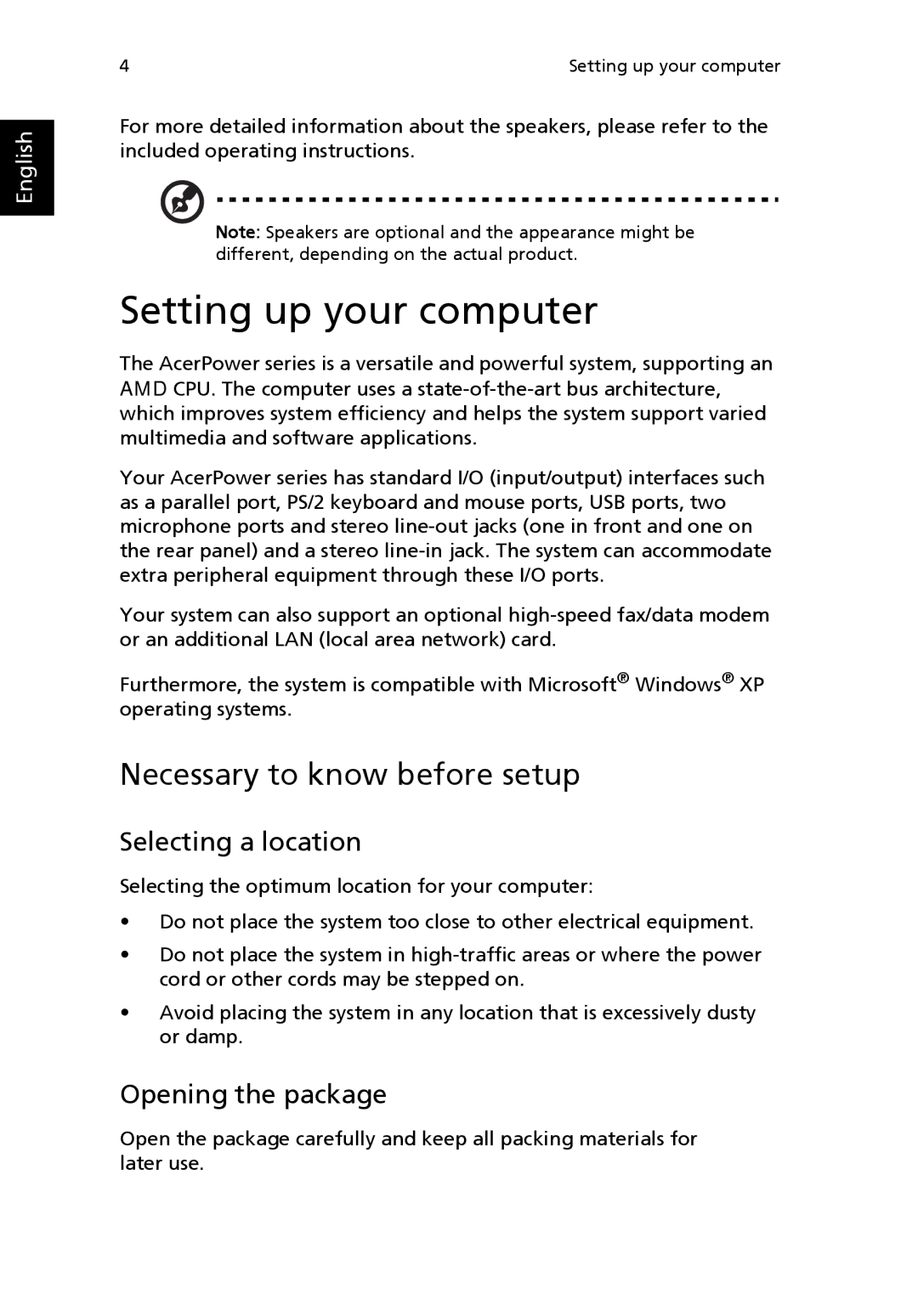 Acer laptop manual Setting up your computer, Necessary to know before setup, Selecting a location, Opening the package 