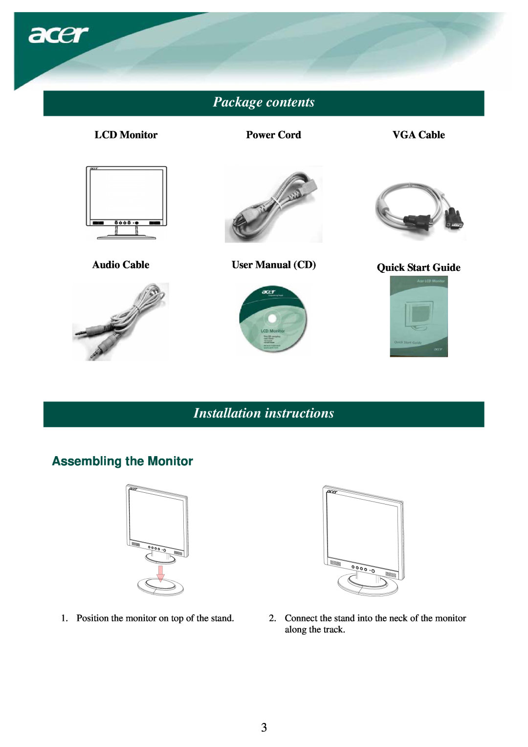 Acer Package contents, Installation instructions, Assembling the Monitor, LCD Monitor, Power Cord, VGA Cable, acer 