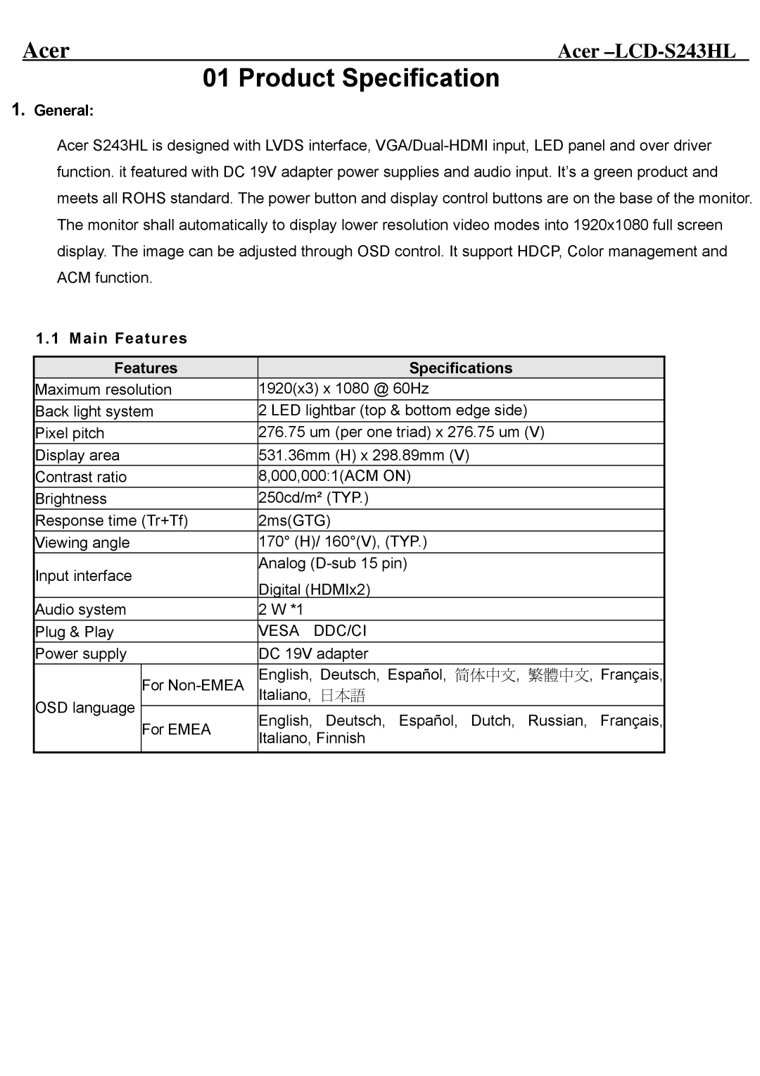 Acer LCD-S243HL service manual General, Main Features Specifications 