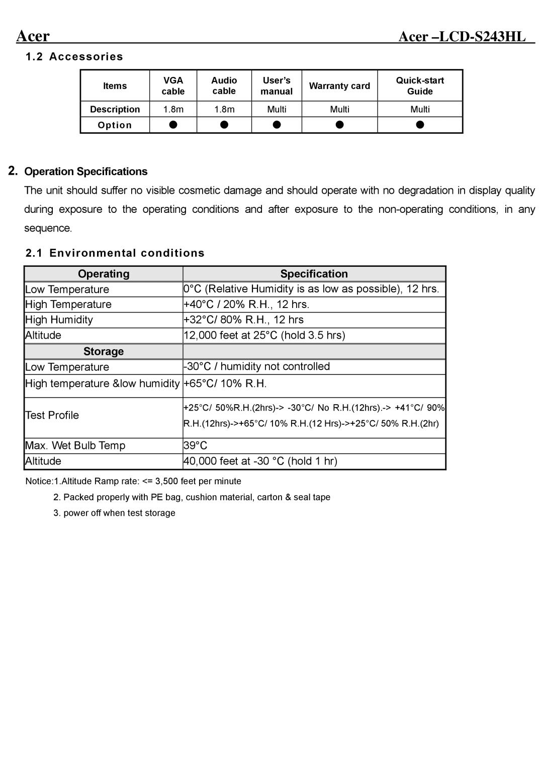 Acer LCD-S243HL Accessories, Operation Specifications, Environmental conditions Operating Specification, Storage 