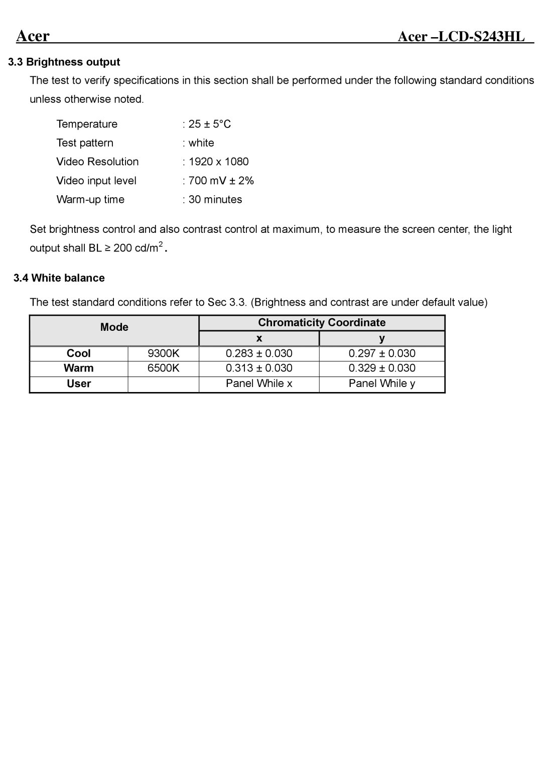 Acer LCD-S243HL service manual Brightness output, White balance, Mode Chromaticity Coordinate, Warm 