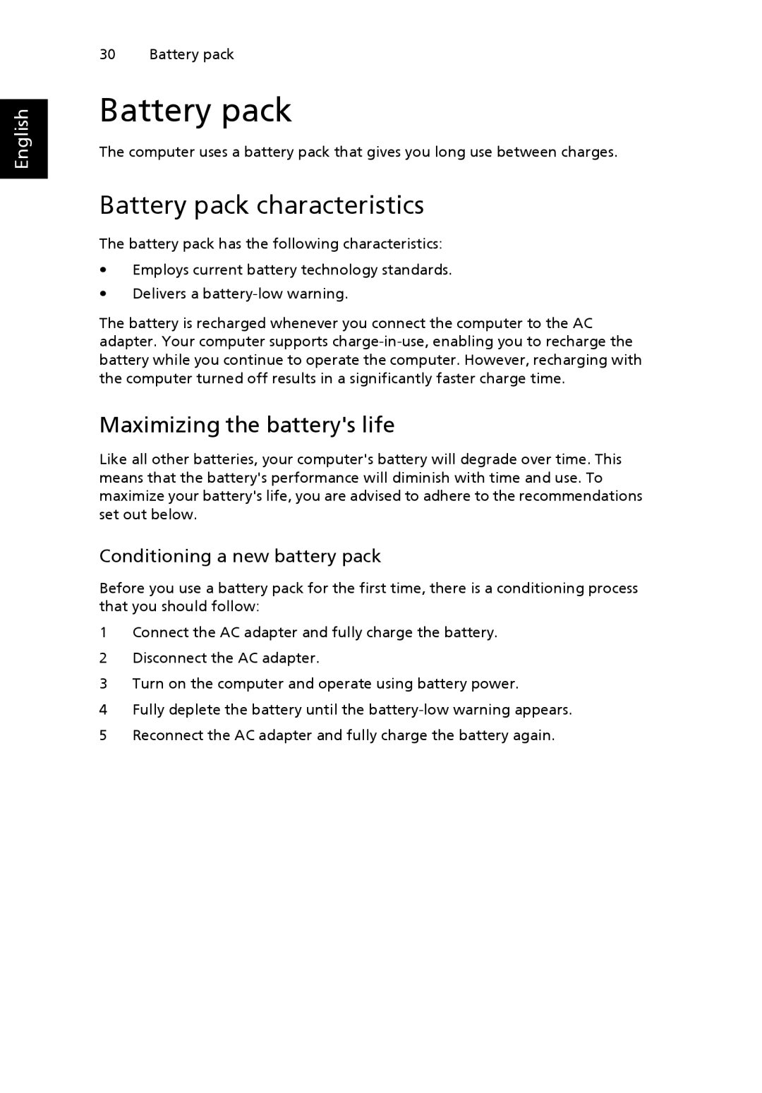 Acer XE.H72PN.002 manual Battery pack characteristics, Maximizing the batterys life, Conditioning a new battery pack 