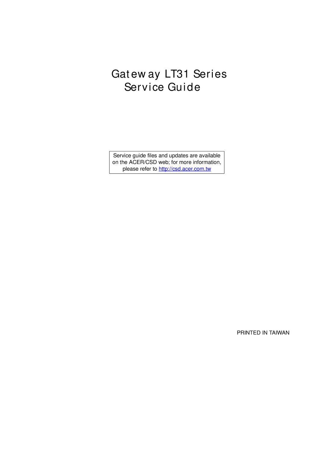 Acer manual Gateway LT31 Series Service Guide 