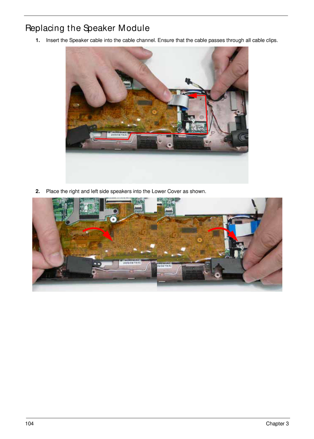 Acer LT31 manual Replacing the Speaker Module 