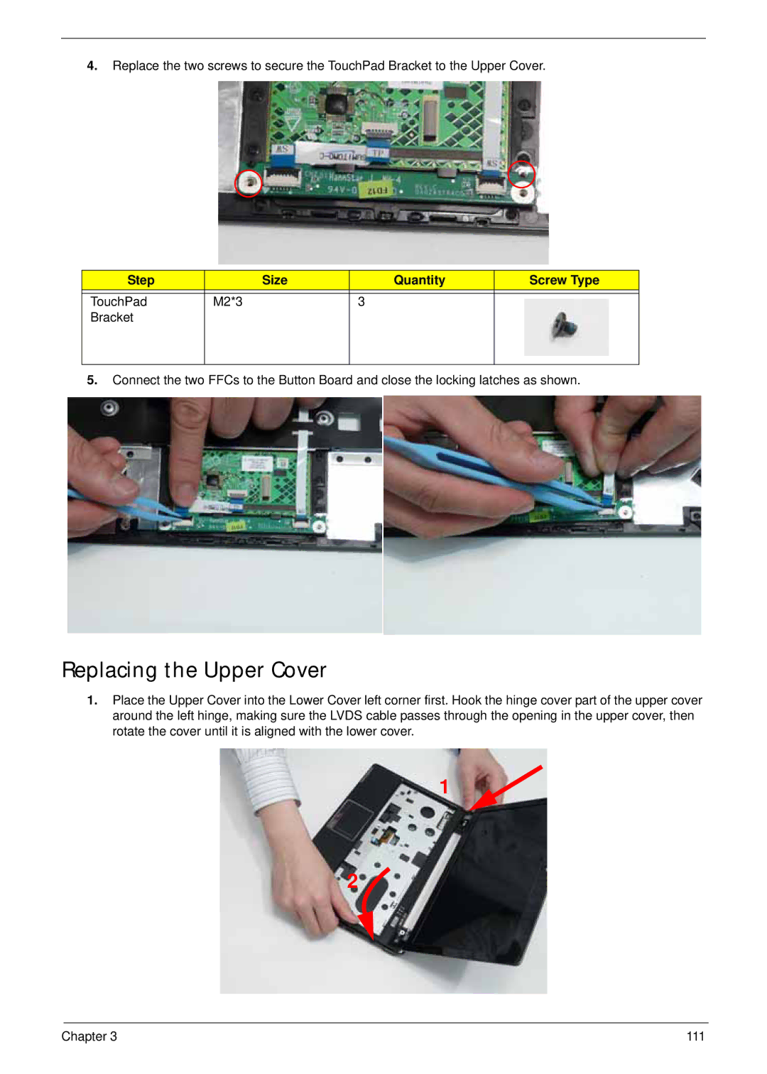 Acer LT31 manual Replacing the Upper Cover, Step Size Quantity Screw Type TouchPad M2*3 Bracket 