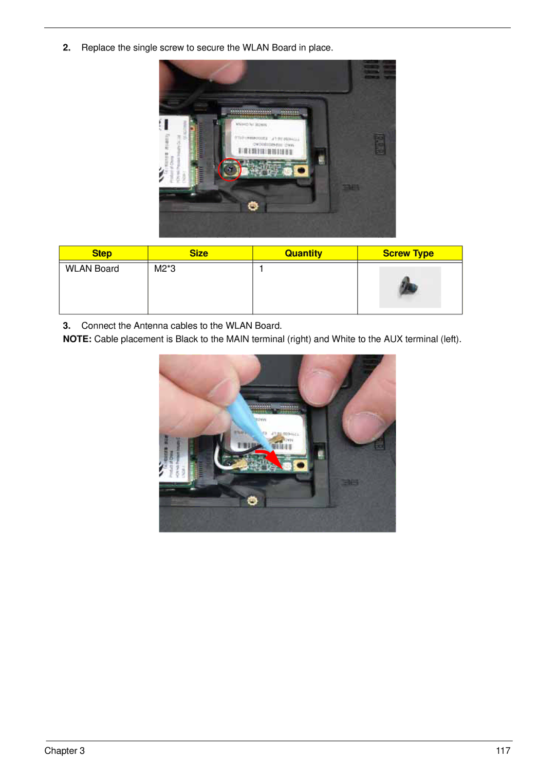 Acer LT31 manual Replace the single screw to secure the Wlan Board in place 