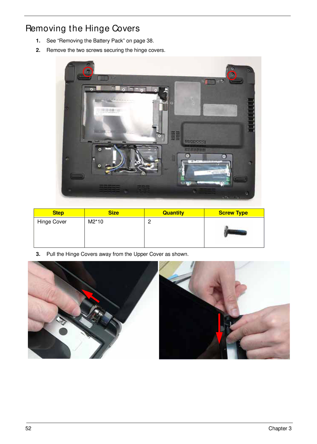 Acer LT31 manual Removing the Hinge Covers, Step Size Quantity Screw Type Hinge Cover M2*10 