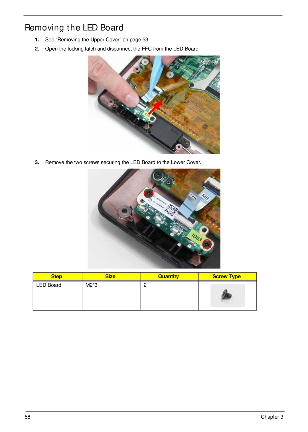 Acer LT31 manual Removing the LED Board, Step Size Quantity Screw Type LED Board M2*3 