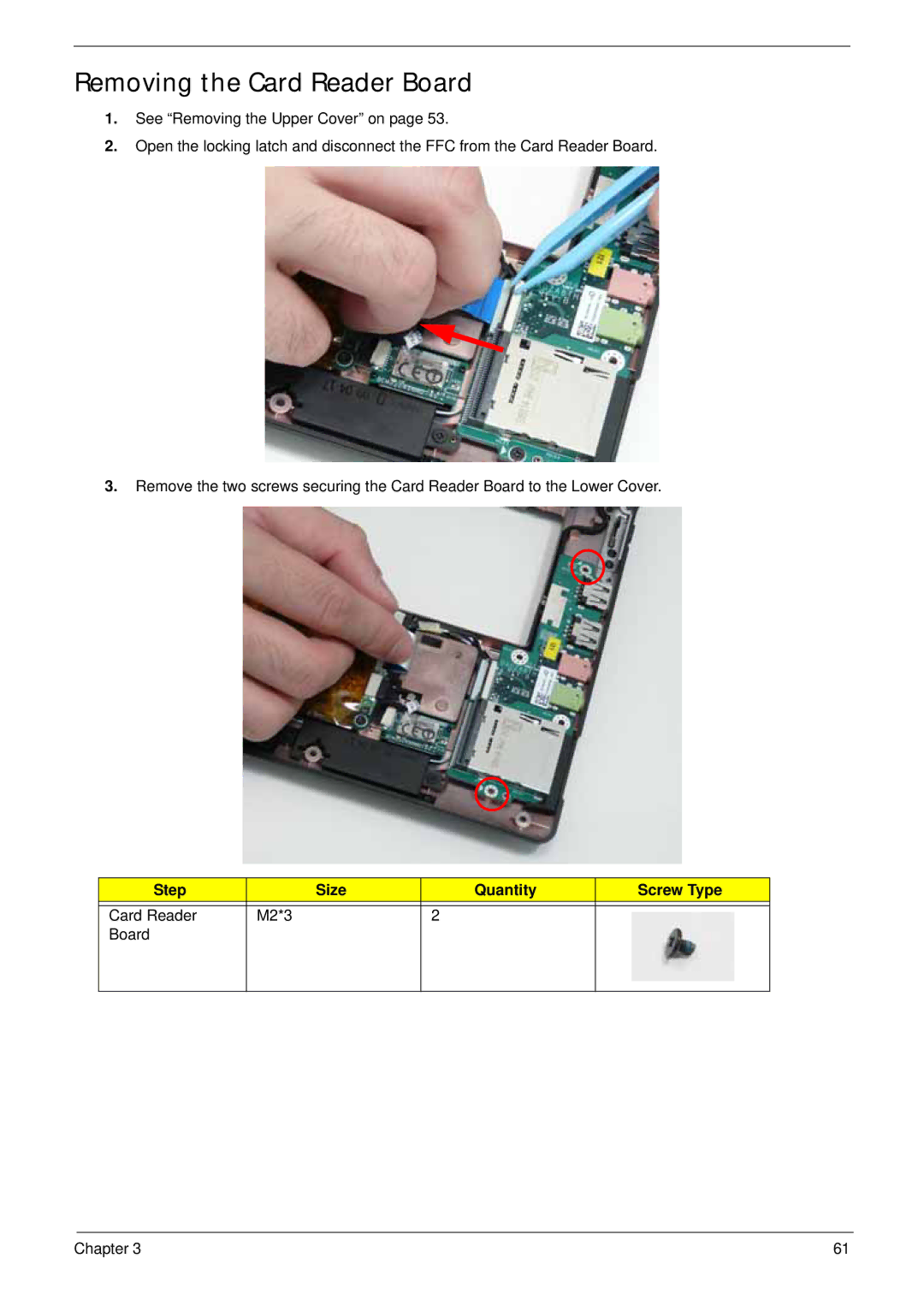 Acer LT31 manual Removing the Card Reader Board, Step Size Quantity Screw Type 