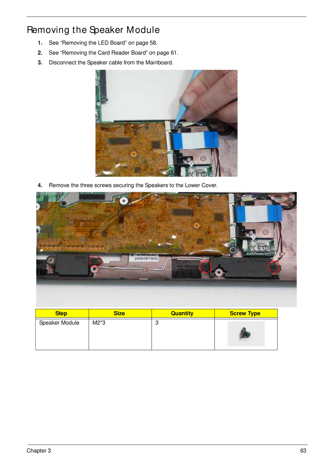 Acer LT31 manual Removing the Speaker Module, Step Size Quantity Screw Type Speaker Module M2*3 