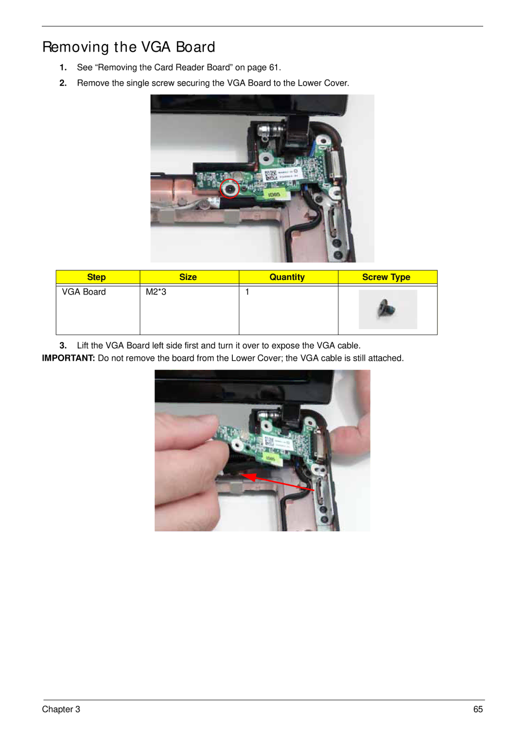 Acer LT31 manual Removing the VGA Board, Step Size Quantity Screw Type VGA Board M2*3 