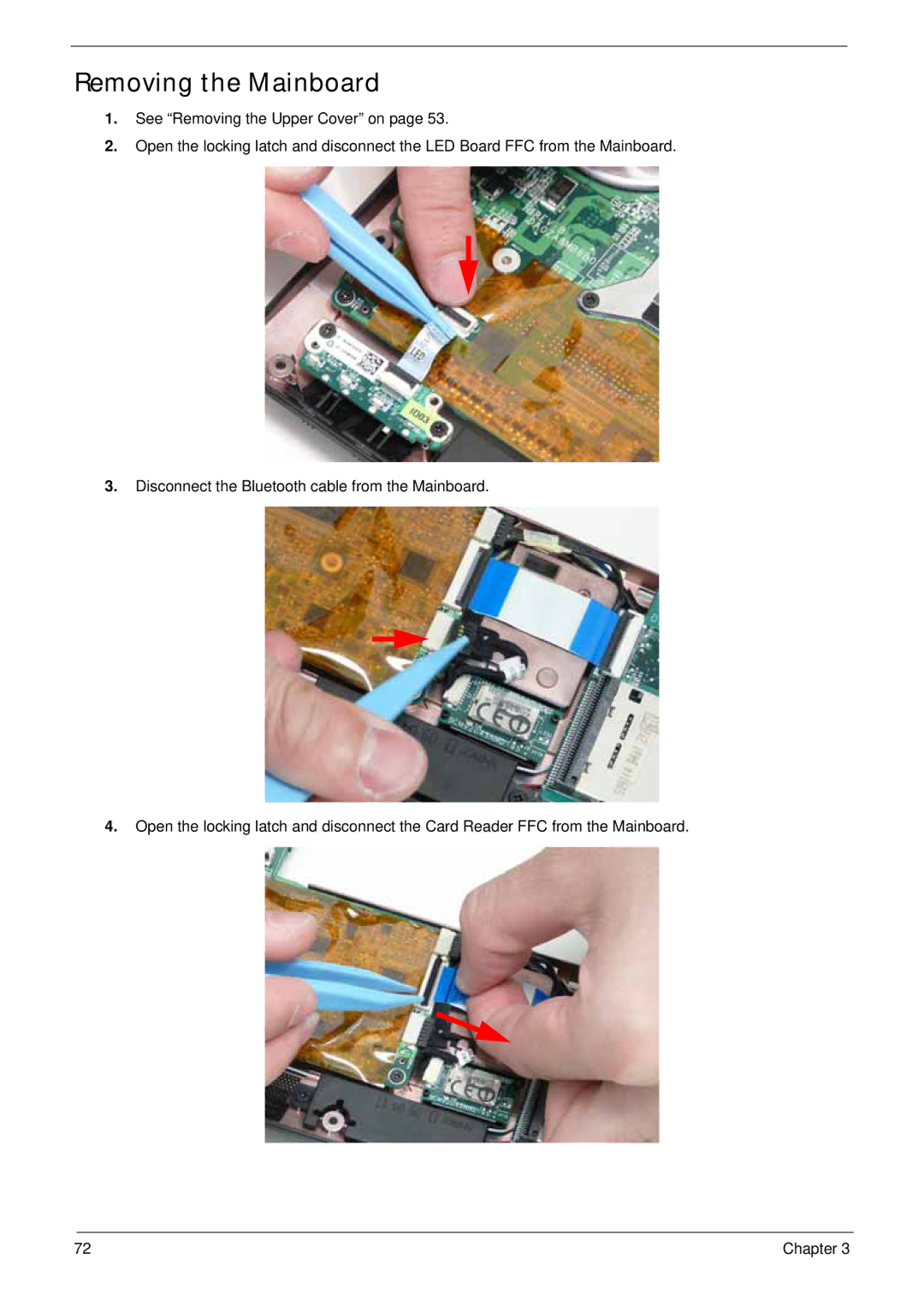 Acer LT31 manual Removing the Mainboard 