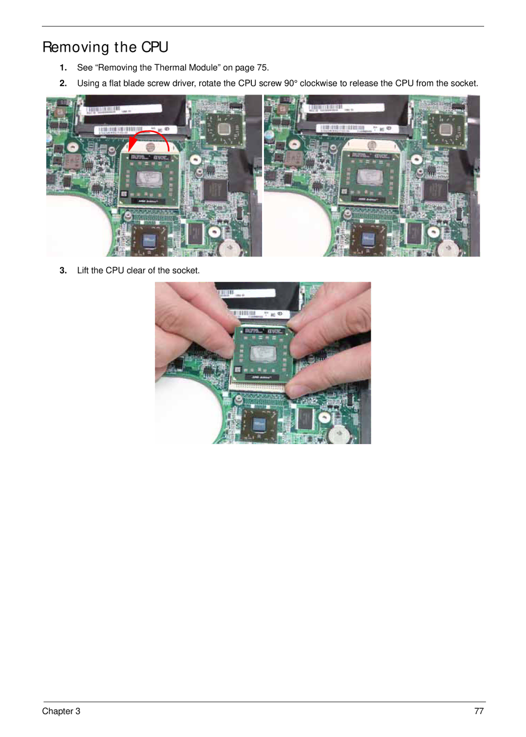 Acer LT31 manual Removing the CPU 