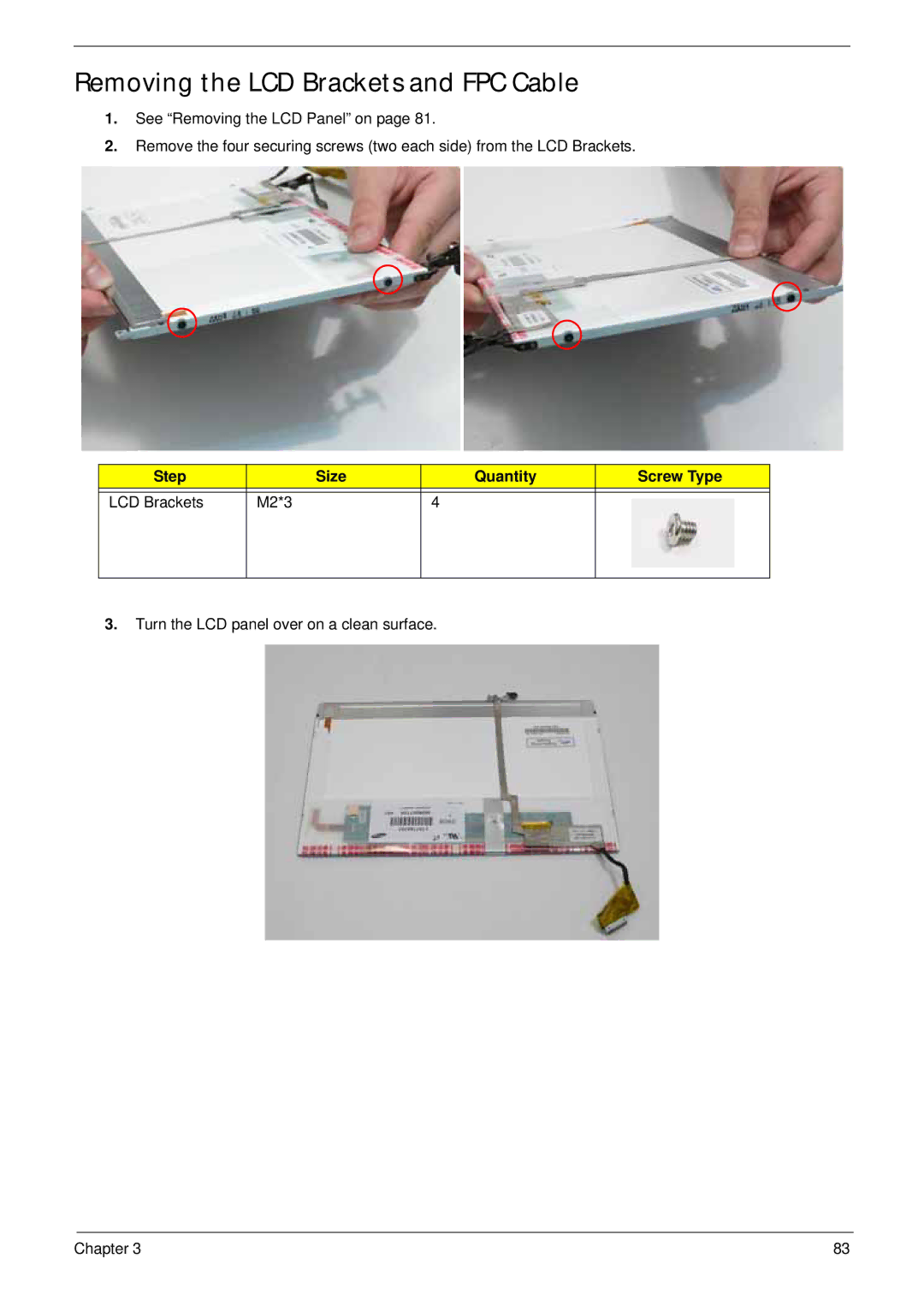 Acer LT31 manual Removing the LCD Brackets and FPC Cable, Step Size Quantity Screw Type LCD Brackets M2*3 