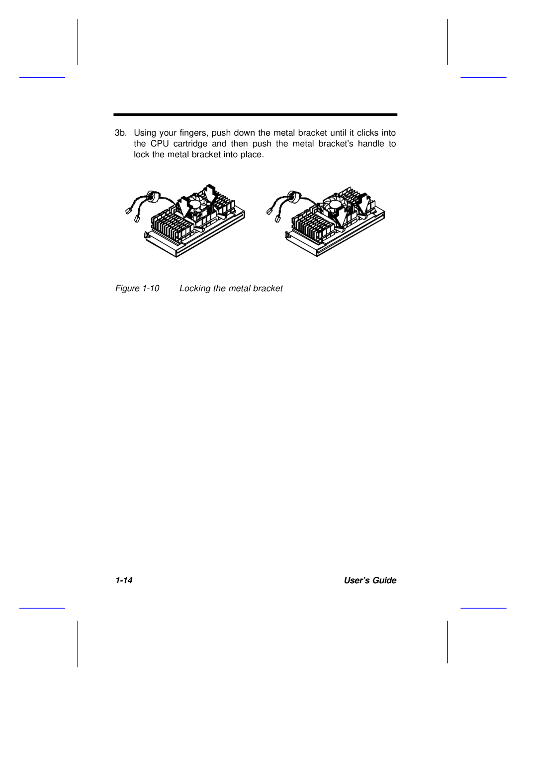 Acer M11E manual Locking the metal bracket 