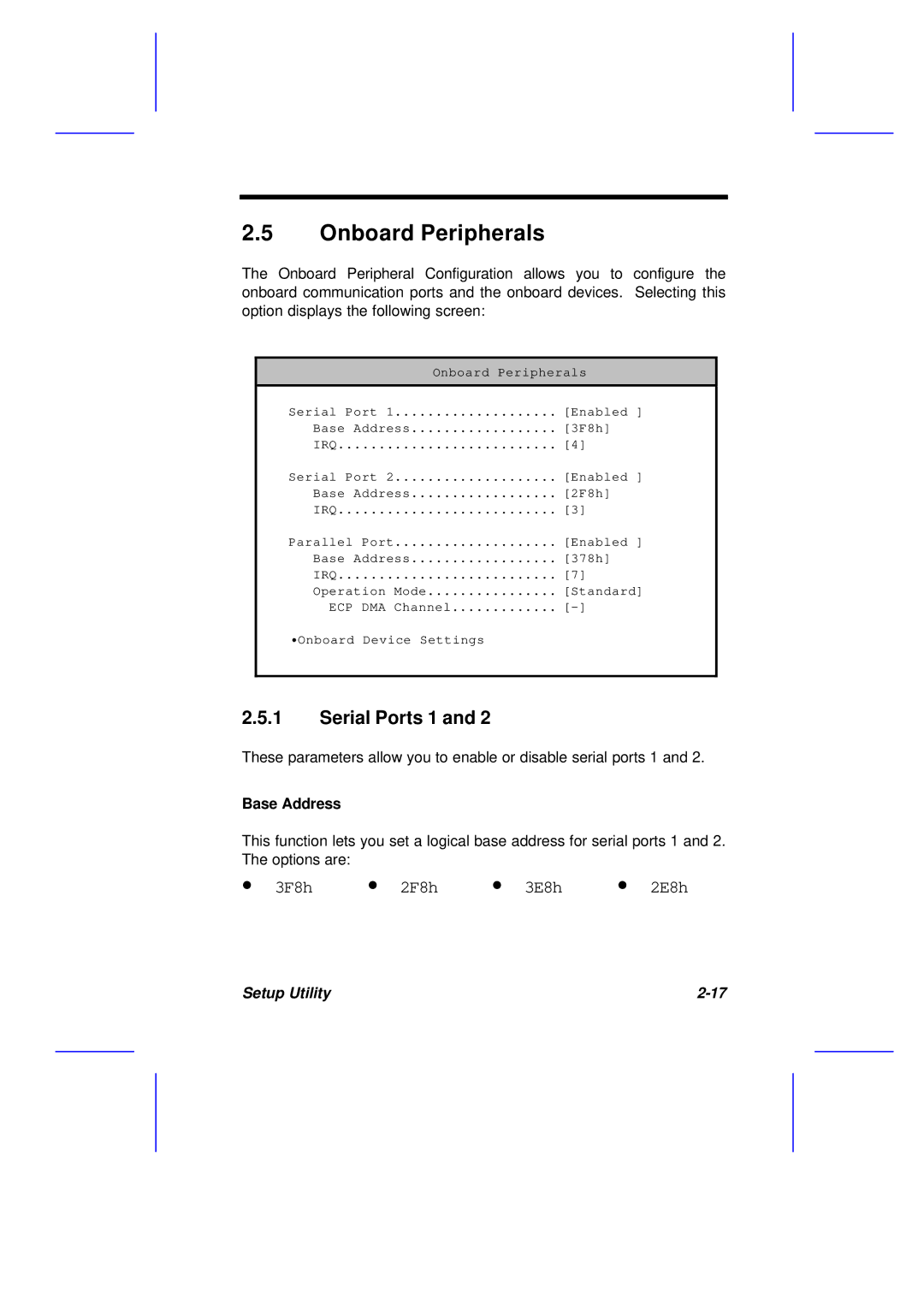 Acer M11E manual Onboard Peripherals, Serial Ports 1, Base Address 