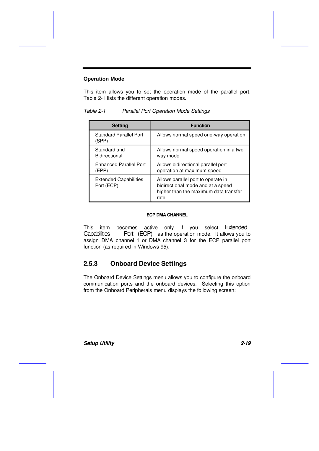 Acer M11E manual Onboard Device Settings, Operation Mode 