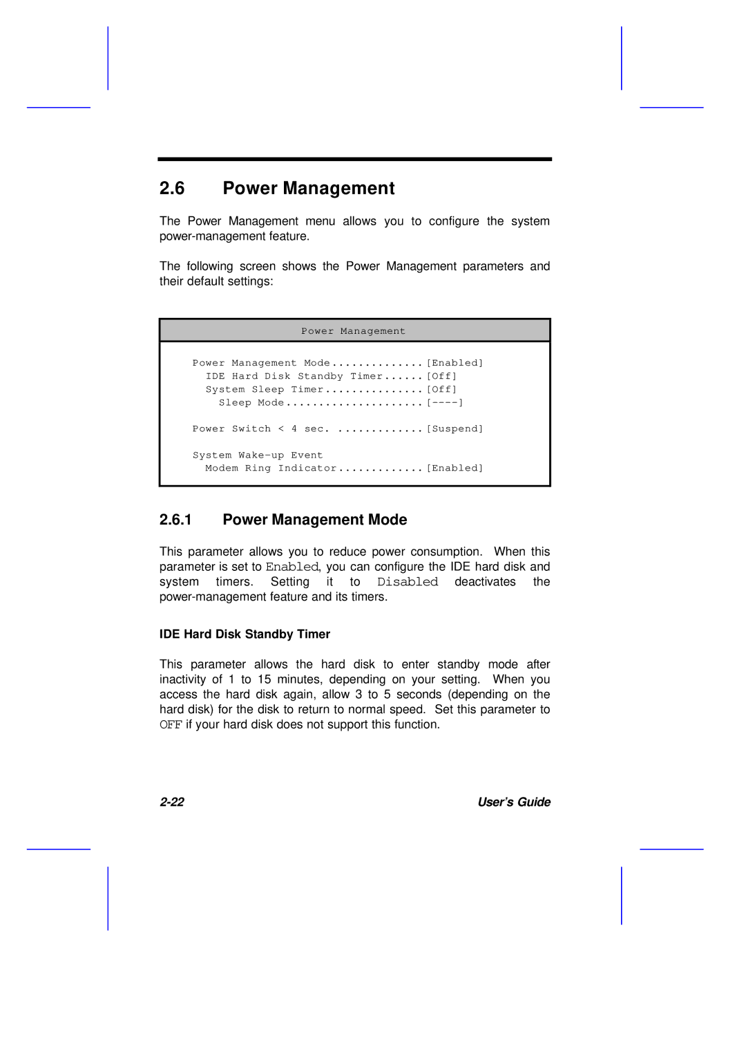 Acer M11E manual Power Management Mode, IDE Hard Disk Standby Timer 