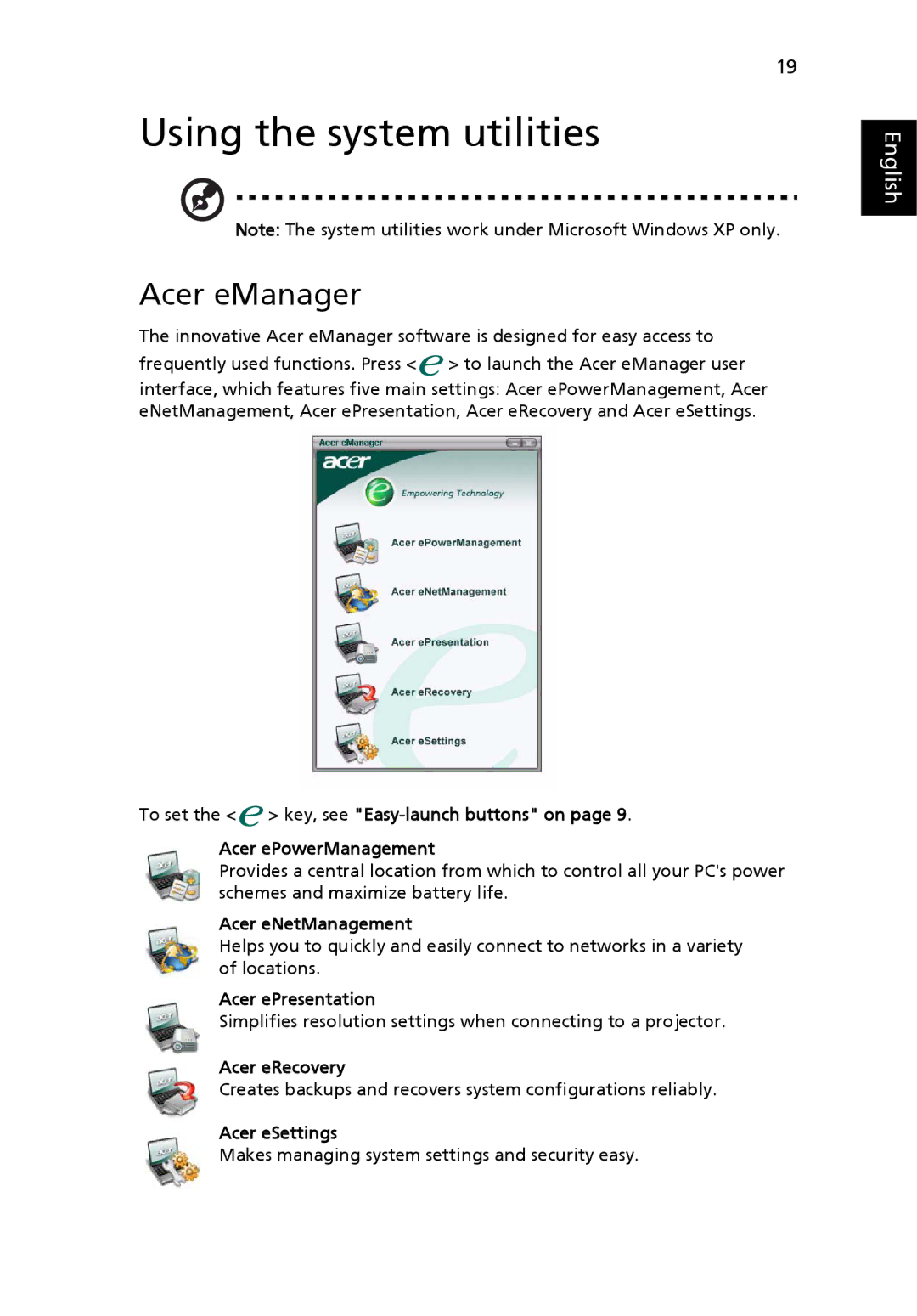 Acer M1640, 1640Z manual Using the system utilities, Acer eManager 