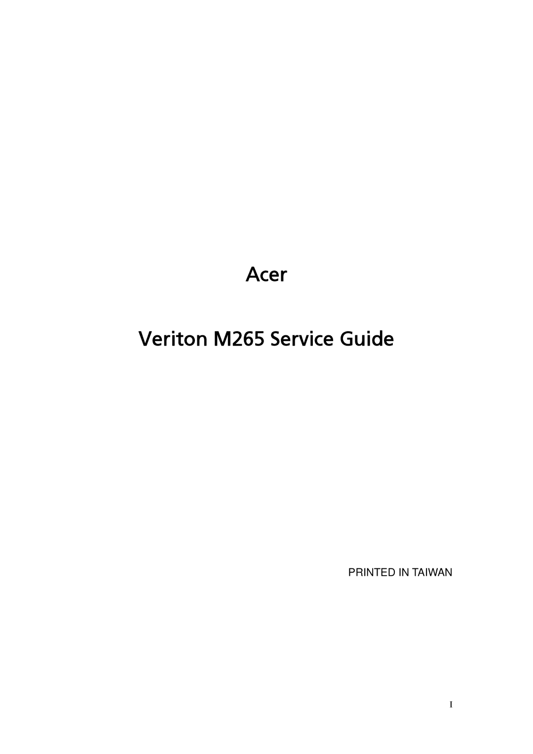 Acer manual Acer Veriton M265 Service Guide 