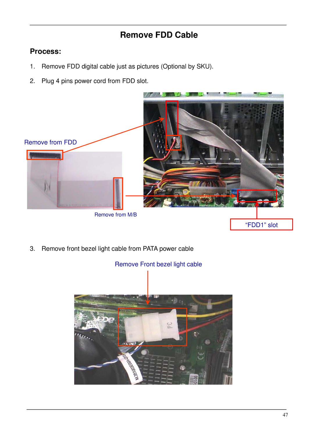 Acer M265 manual Remove FDD Cable 