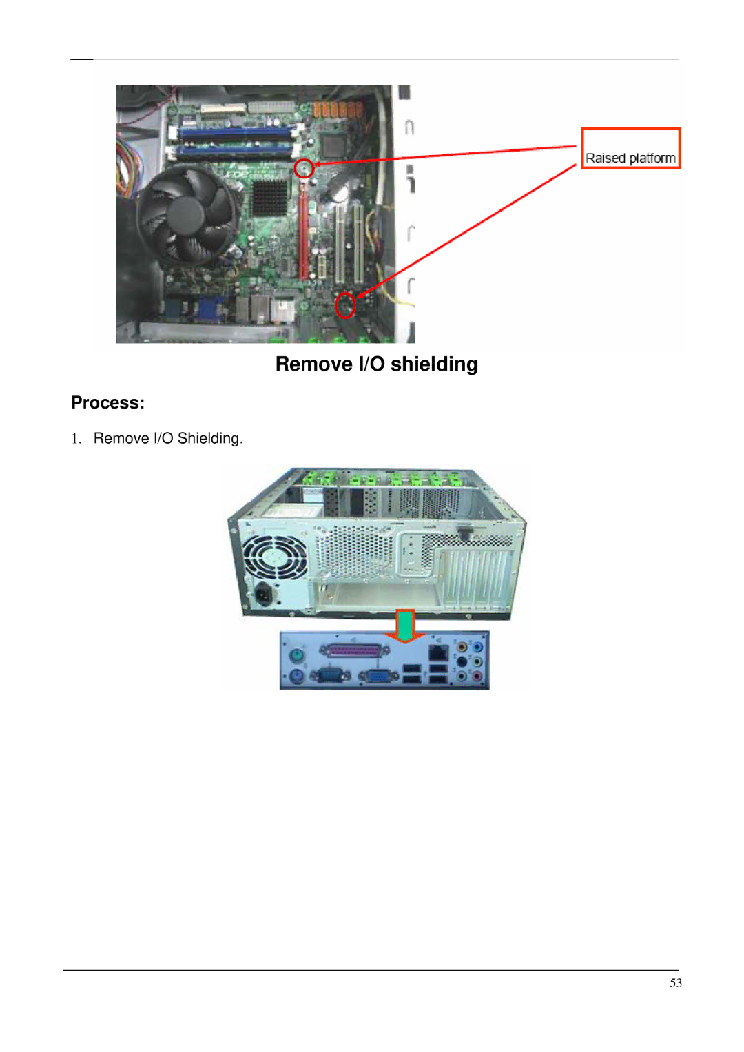 Acer M265 manual Remove I/O shielding 