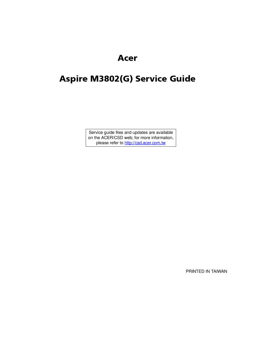 Acer M3802(G) manual Acer Aspire M3802G Service Guide 