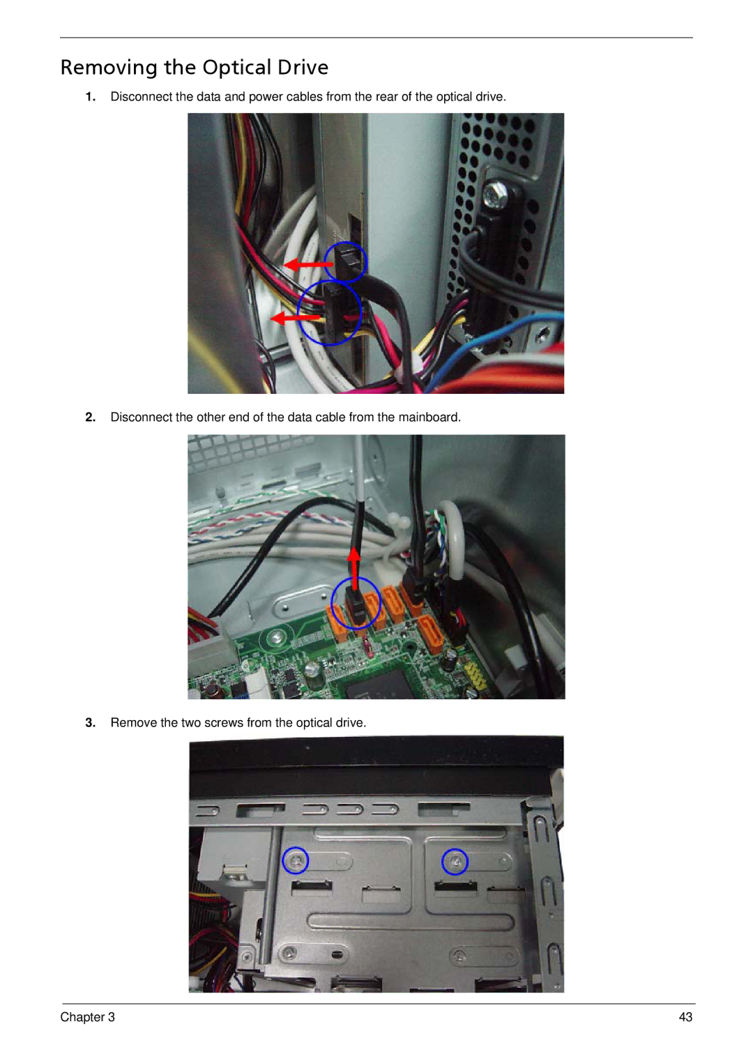 Acer M3900 manual Removing the Optical Drive 