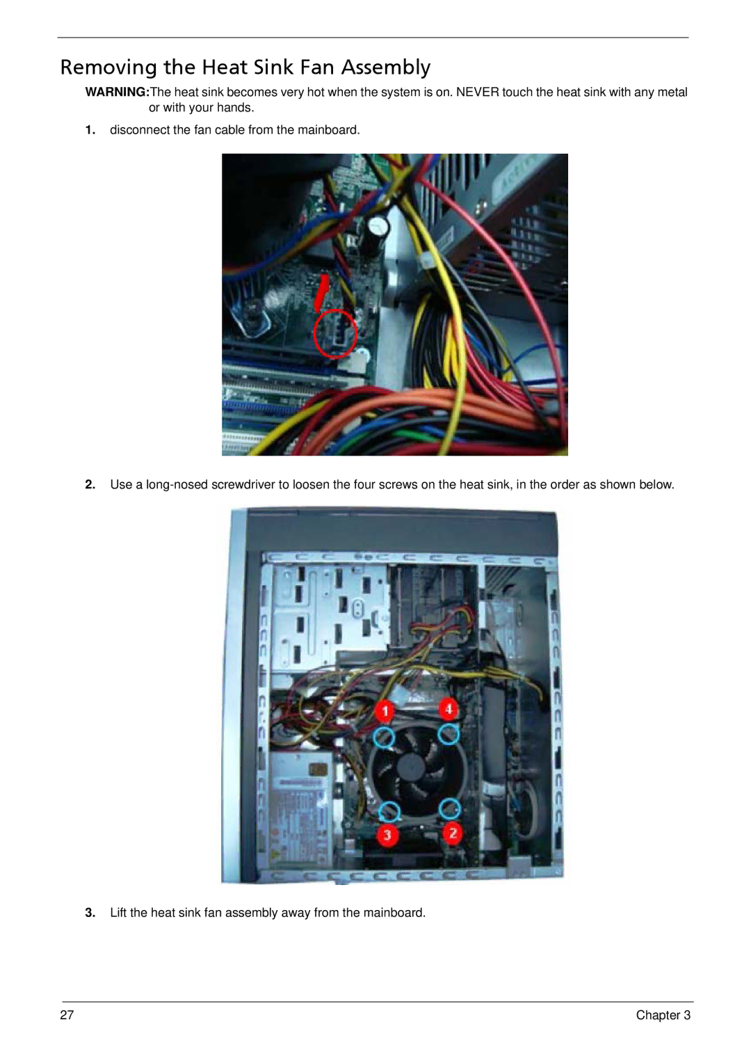 Acer M5810 manual Removing the Heat Sink Fan Assembly 