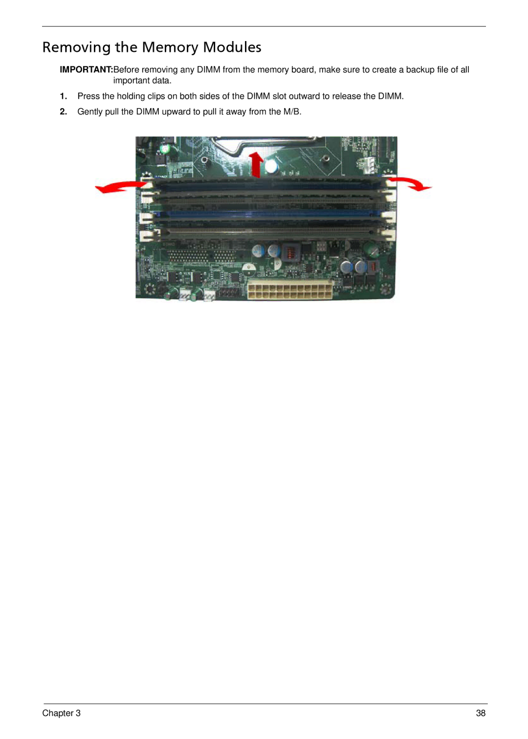 Acer M5810 manual Removing the Memory Modules 