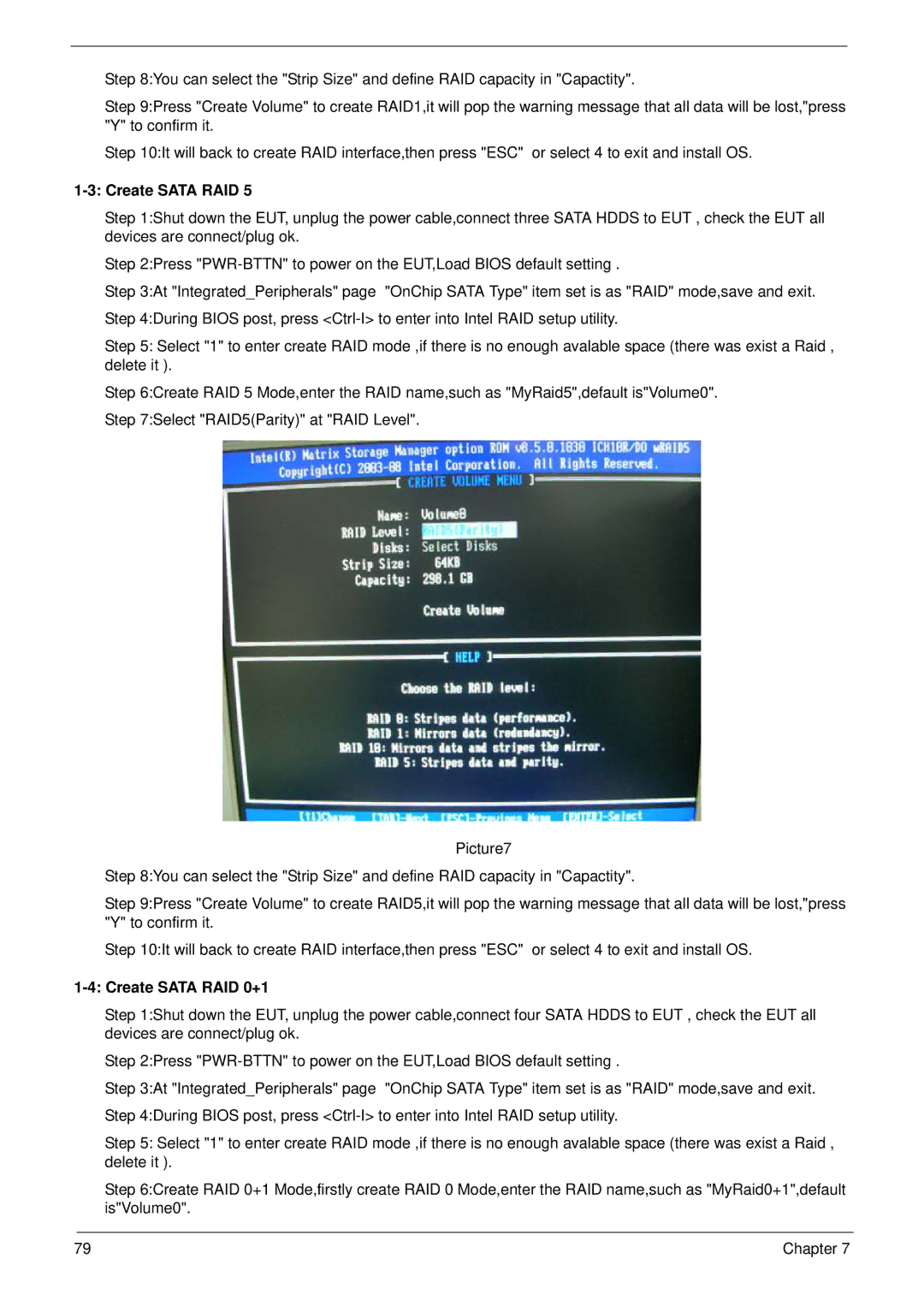 Acer M5810 manual Create Sata RAID 0+1 