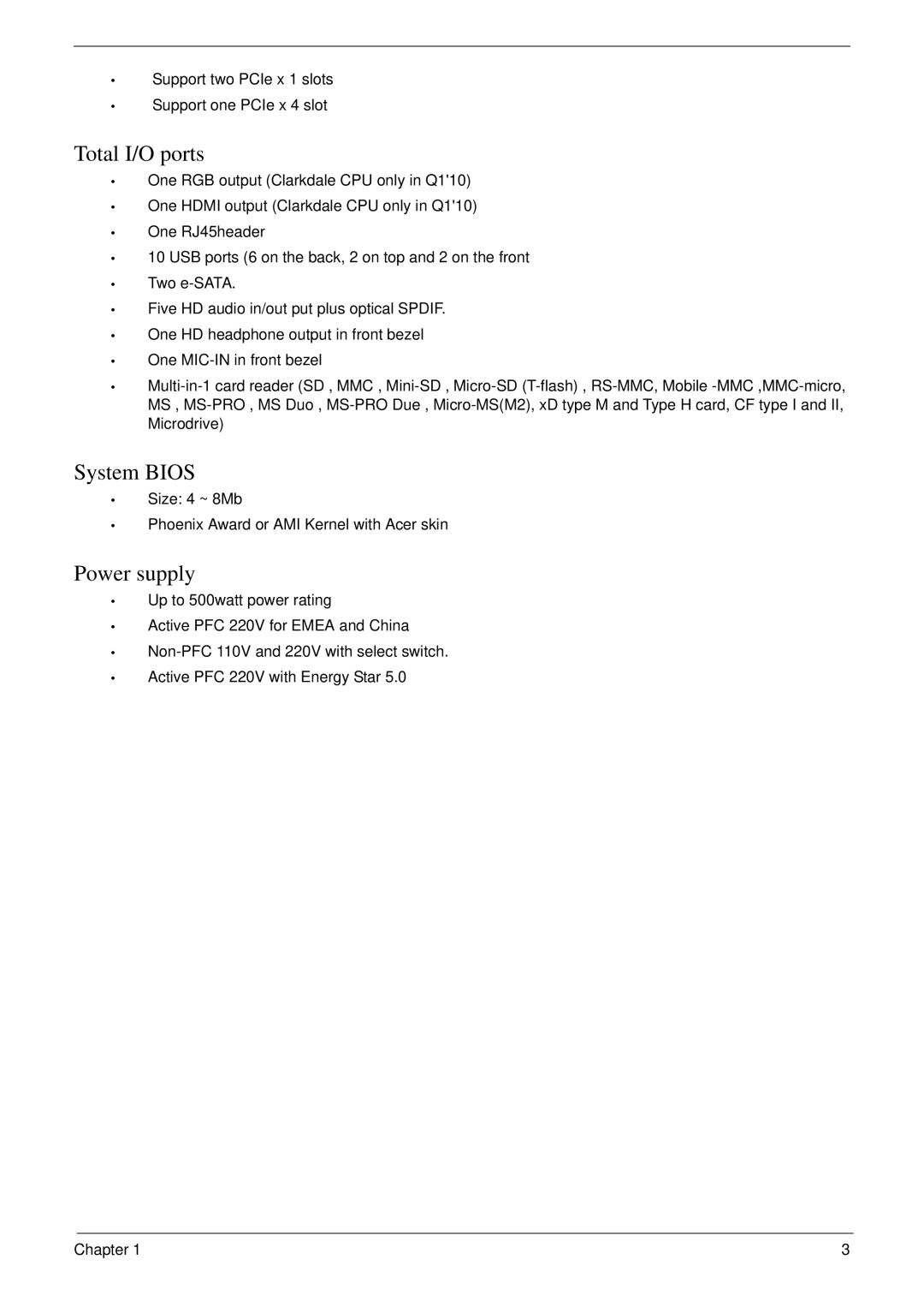 Acer M5811 manual Total I/O ports, System Bios, Power supply 