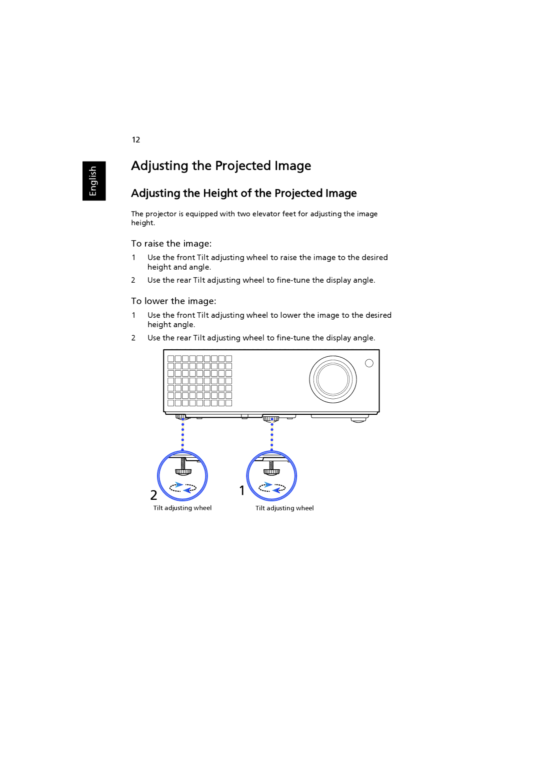 Acer MRJFZ1100A manual Adjusting the Projected Image, Adjusting the Height of the Projected Image 