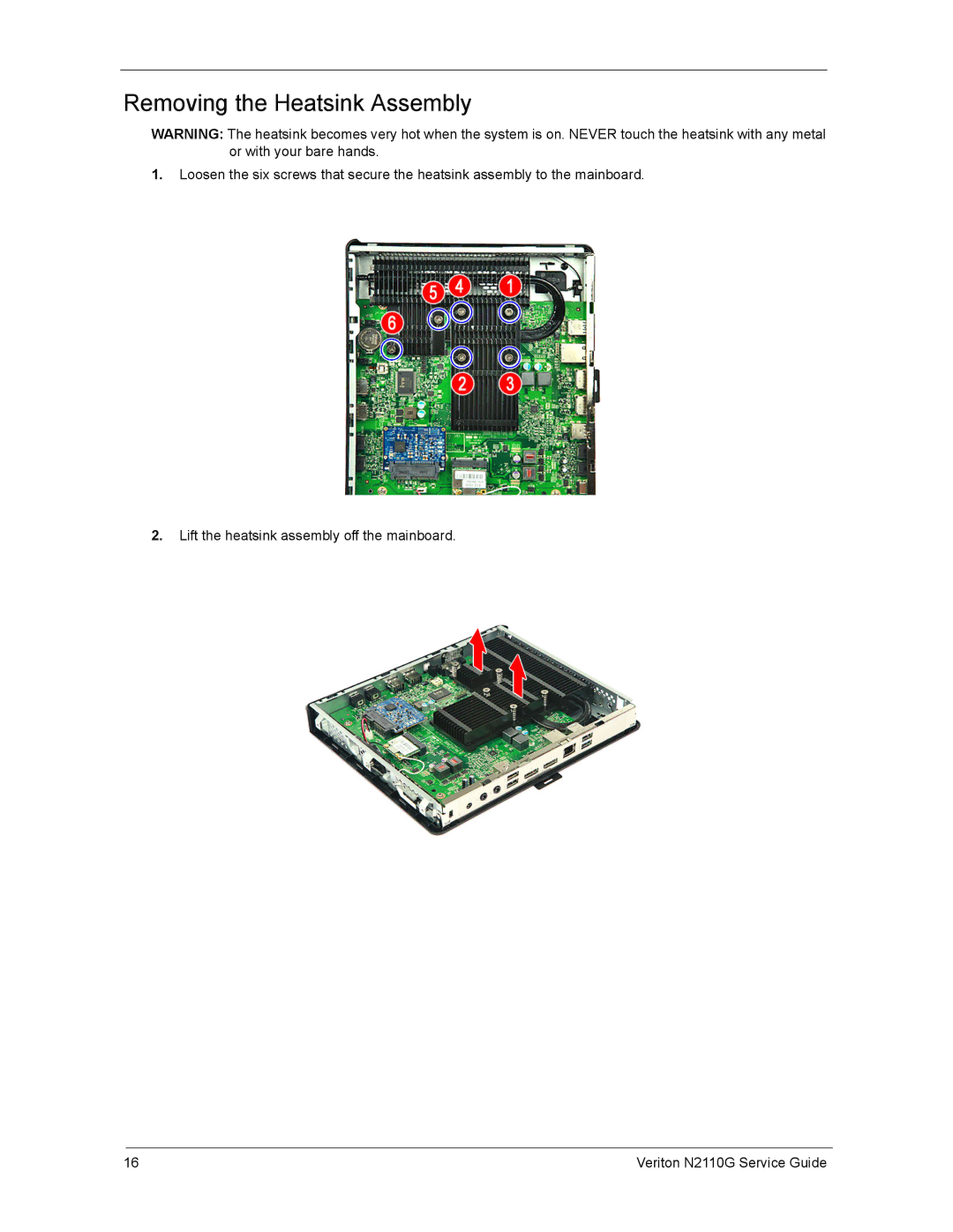 Acer N2110G manual Removing the Heatsink Assembly 