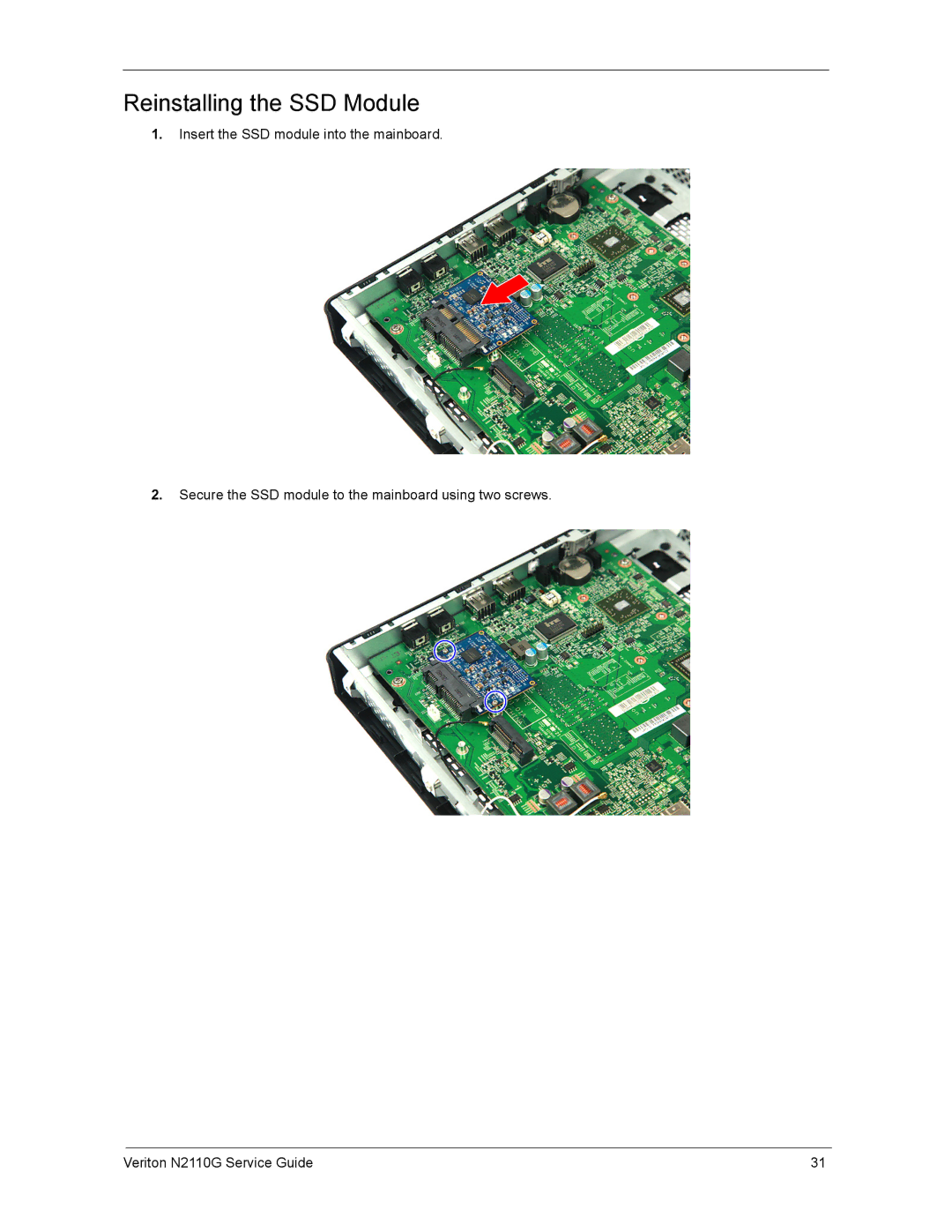 Acer N2110G manual Reinstalling the SSD Module 