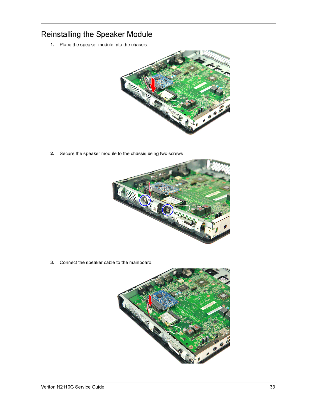 Acer N2110G manual Reinstalling the Speaker Module 